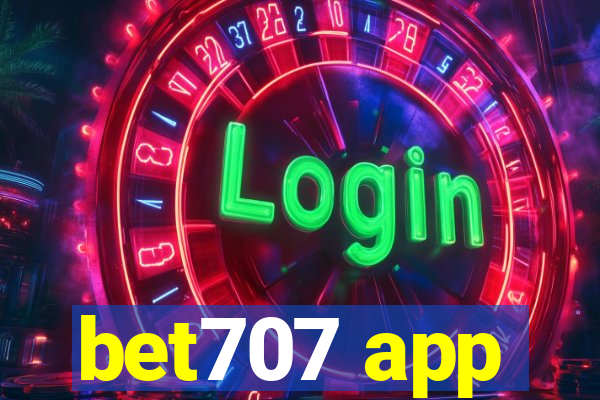 bet707 app